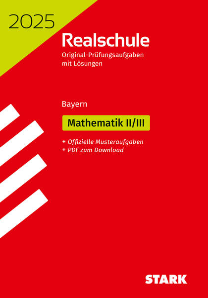 hugendubel STARK Original-Prüfungen Realschule 2025 - Mathematik II/III - Bayern bei. Online bestellen oder in der Filiale abholen
