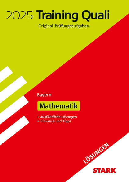 hugendubel STARK Lösungen zu Training Abschlussprüfung Quali Mittelschule 2025 - Mathematik 9. Klasse - Bayern bei. Online bestellen oder in der Filiale abholen