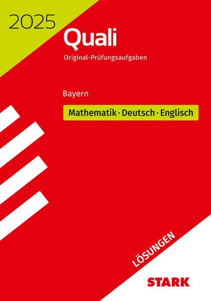 hugendubel STARK Lösungen zu Original-Prüfungen Quali Mittelschule 2025 - Mathematik Deutsch Englisch 9. Klasse - Bayern bei. Online bestellen oder in der Filiale abholen
