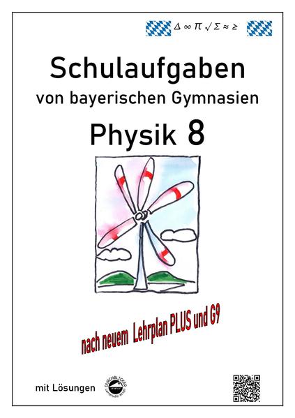 hugendubel Claus Arndt: Physik 8 Schulaufgaben von bayerischen Gymnasien mit Lösungen bei. Online bestellen oder in der Filiale abholen