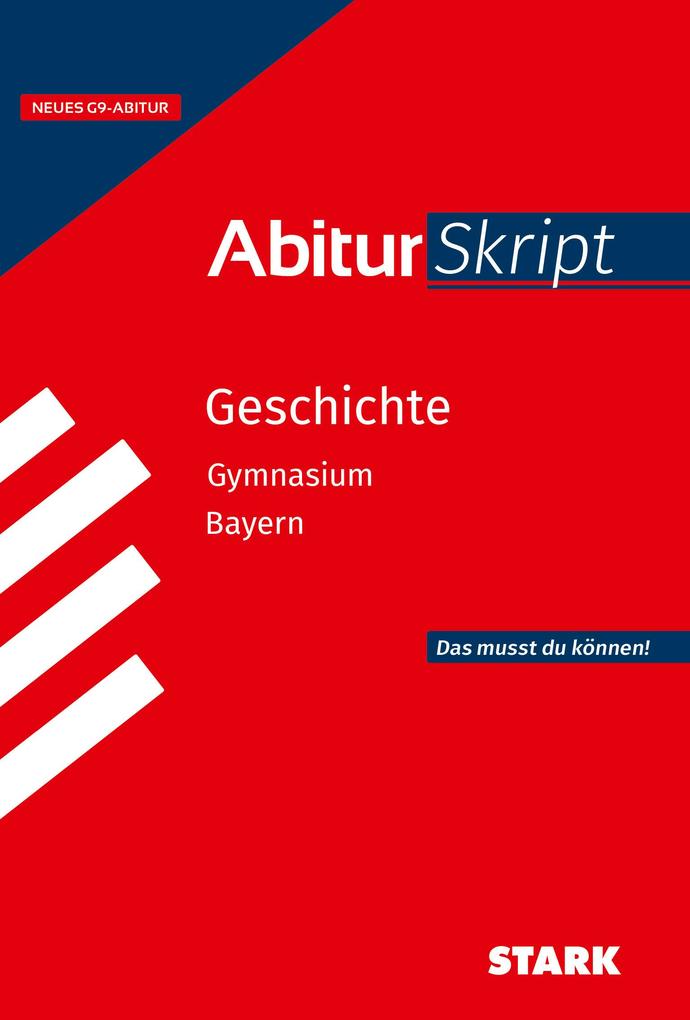 hugendubel Matthias Ehm: STARK Geschichte - AbiturSkript Bayern bei. Online bestellen oder in der Filiale abholen