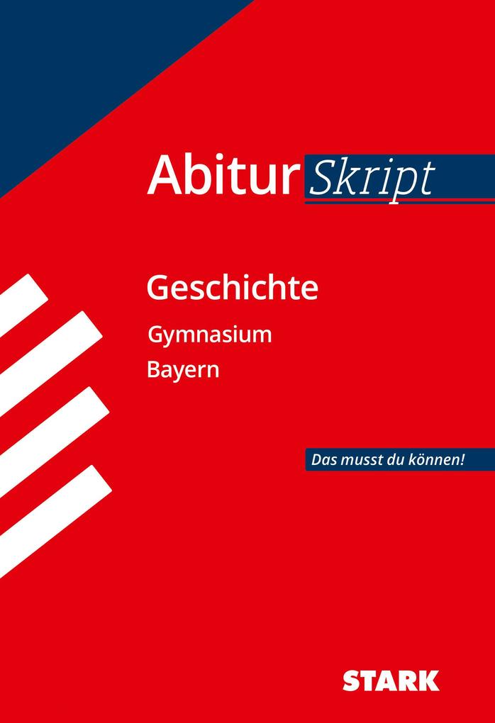 hugendubel Matthias Ehm: AbiturSkript - Geschichte Bayern bei. Online bestellen oder in der Filiale abholen
