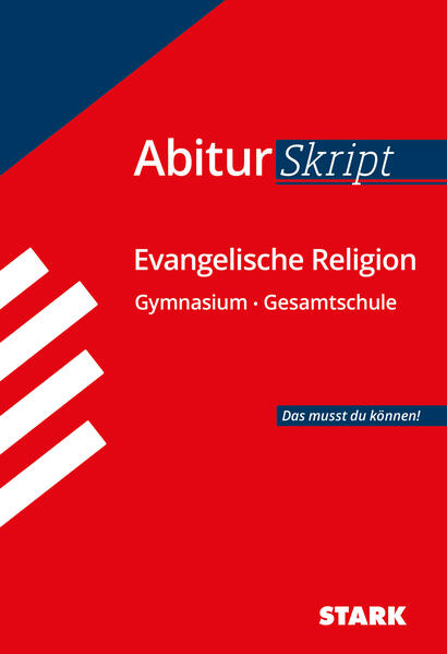 hugendubel Markus Arnold Tobias Haas: STARK AbiturSkript - Evangelische Religion bei. Online bestellen oder in der Filiale abholen