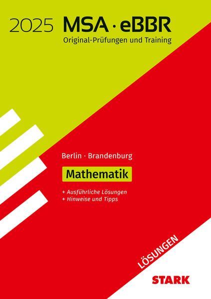 hugendubel STARK Lösungen zu Original-Prüfungen und Training MSA/eBBR 2025 - Mathematik - Berlin/Brandenburg bei. Online bestellen oder in der Filiale abholen