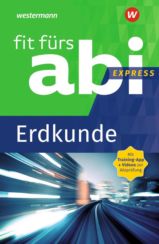 hugendubel Wiebke Ciesla: Fit fürs Abi Express. Erdkunde bei. Online bestellen oder in der Filiale abholen