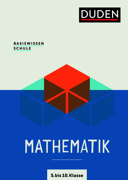 hugendubel Günther Rolles Michael Unger: Basiswissen Schule Mathematik 5. bis 10. Klasse bei. Online bestellen oder in der Filiale abholen