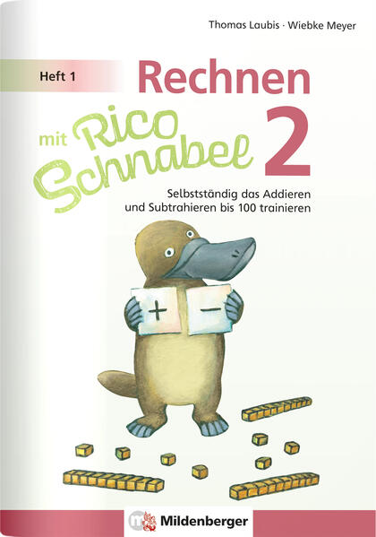 hugendubel Wiebke Meyer Thomas Laubis: Rechnen mit Rico Schnabel 2 Heft 1 - Selbstständig das Addieren und Subtrahieren bis 100 trainieren bei. Online bestellen oder in der Filiale abholen Tiefpreis
