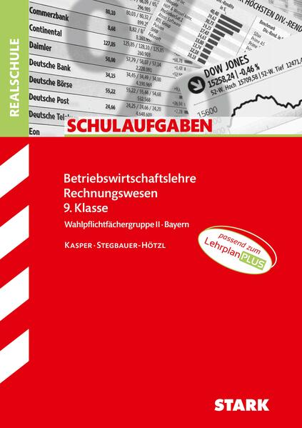 hugendubel Cornelia Kasper Ursula Stegbauer-Hötzl: STARK Schulaufgaben Realschule - BwR 9. Klasse - Bayern bei. Online bestellen oder in der Filiale abholen