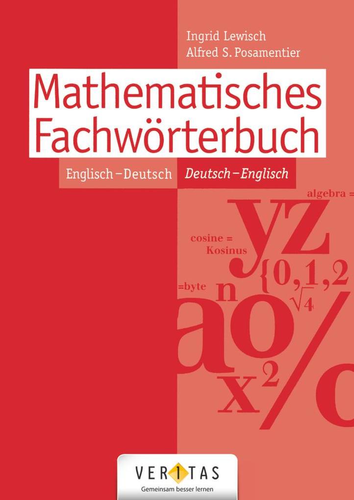 hugendubel Ingrid Lewisch Alfred S. Posamentier: Mathematisches Fachwörterbuch Englisch - Deutsch / Deutsch - Englisch bei. Online bestellen oder in der Filiale abholen