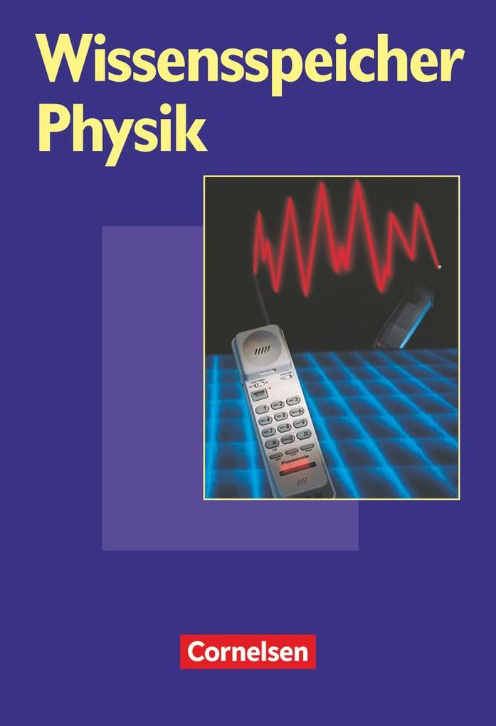 hugendubel Rudolf Göbel Klaus Haubold Wolfgang Krug Wieland Müller Rolf Otto: Wissensspeicher Physik bei. Online bestellen oder in der Filiale abholen