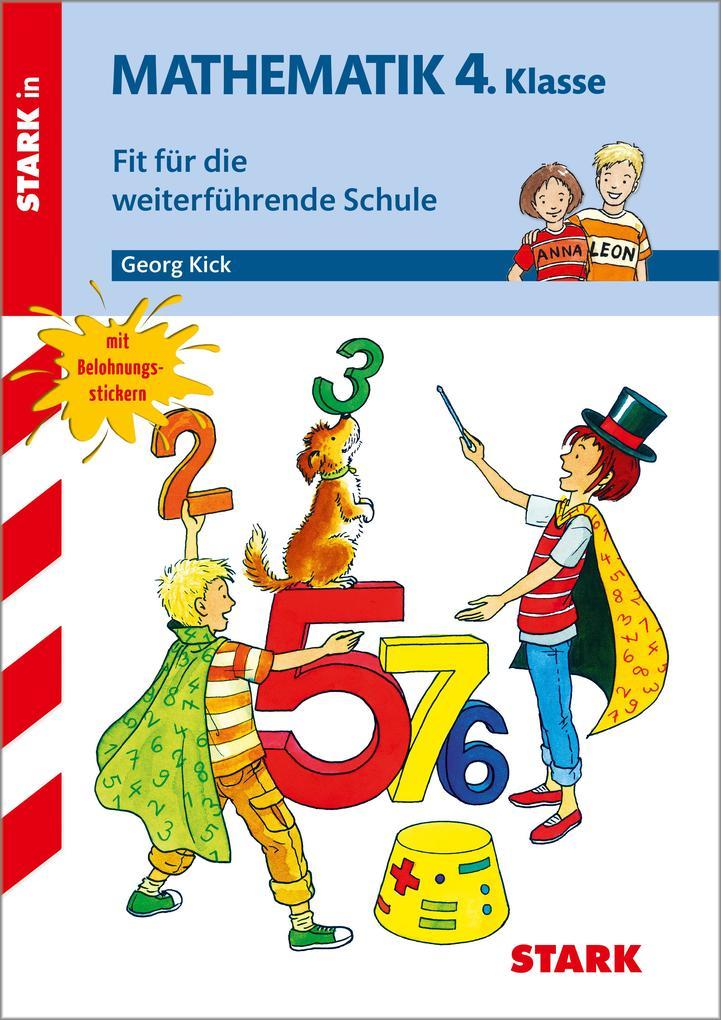 hugendubel Georg Kick: STARK Training Grundschule - Mathematik 4. Klasse - Fit für die weiterführende Schule bei. Online bestellen oder in der Filiale abholen Begrenzte Freigabe