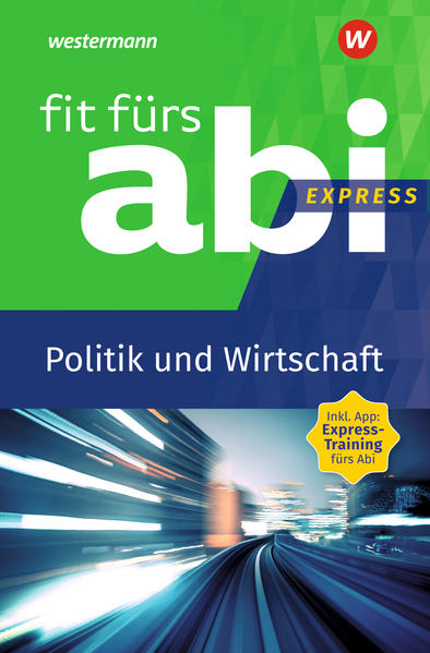 hugendubel Susanne Schmidt: Fit fürs Abi Express. Politik und Wirtschaft bei. Online bestellen oder in der Filiale abholen