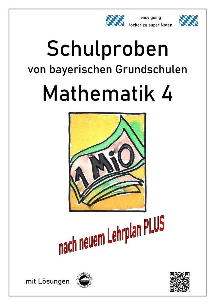 hugendubel Claus Arndt: Schulproben von bayerischen Grundschulen - Mathematik 4 mit Lösungen bei. Online bestellen oder in der Filiale abholen