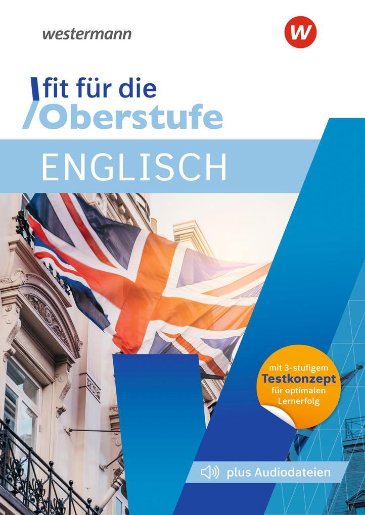 hugendubel Sarah Nowotny Cornelia Klameth: Fit für die Oberstufe. Englisch bei. Online bestellen oder in der Filiale abholen Saisonschlussverkauf