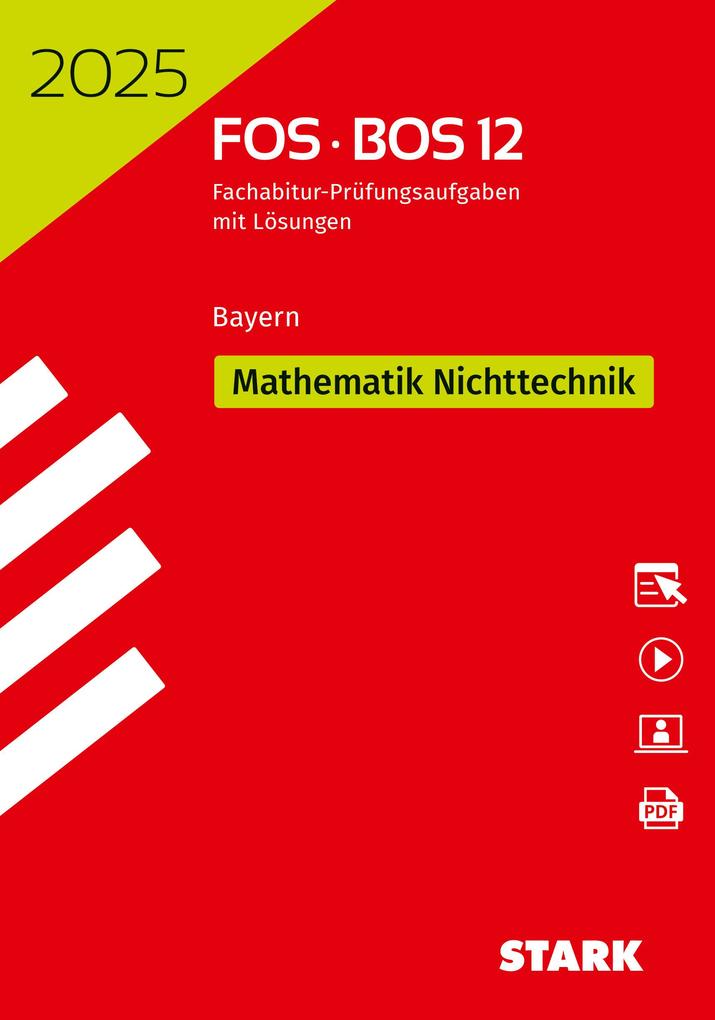 hugendubel STARK Abiturprüfung FOS/BOS Bayern 2025 - Mathematik Nichttechnik 12. Klasse bei. Online bestellen oder in der Filiale abholen Letzte 3 Tage