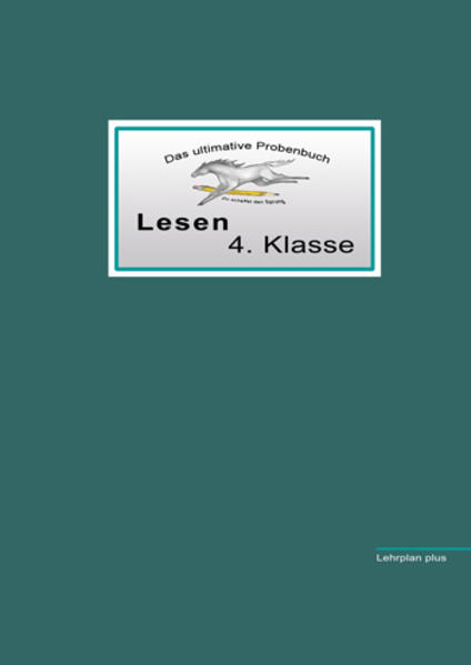 hugendubel Miriam Reichel Mandana Mandl: Das ultimative Probenbuch Lesen 4. Klasse bei. Online bestellen oder in der Filiale abholen