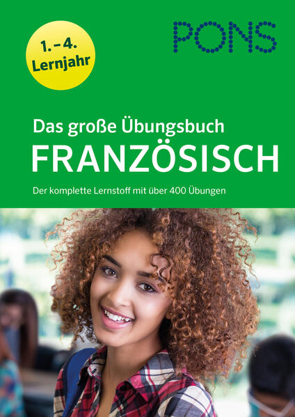 hugendubel Das große Übungsbuch Französisch 1.-4. Lernjahr bei. Online bestellen oder in der Filiale abholen