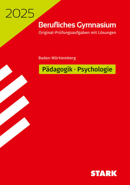 hugendubel STARK Abiturprüfung Berufliches Gymnasium 2025 - Pädagogik/Psychologie - BaWü bei. Online bestellen oder in der Filiale abholen