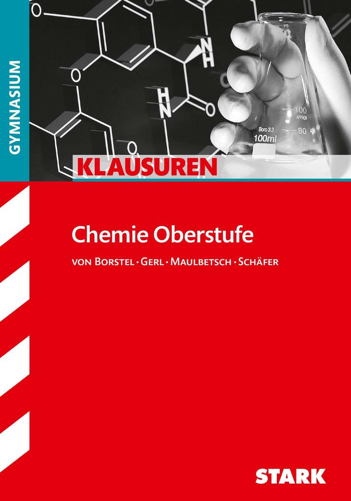 hugendubel Steffen Schäfer Gregor von Borstel Christoph Maulbetsch Thomas Gerl: Klausuren Gymnasium - Chemie Oberstufe bei. Online bestellen oder in der Filiale abholen Muttertagsangebot