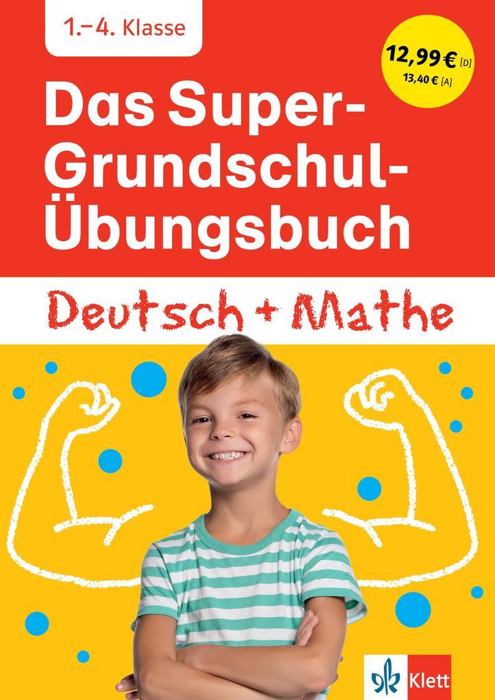 hugendubel Das Super-Grundschul-Übungsbuch Deutsch und Mathe 1. - 4. Klasse bei. Online bestellen oder in der Filiale abholen