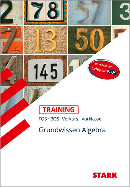 hugendubel Volker Altrichter: STARK Training FOS/BOS - Mathematik Grundwissen Algebra (Vorkurs/Vorklasse) bei. Online bestellen oder in der Filiale abholen Sonderangebot