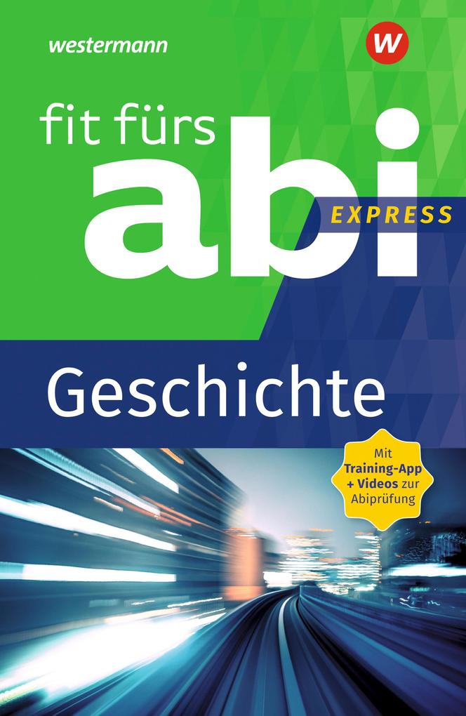 hugendubel Volker Frielingsdorf: Fit fürs Abi Express. Geschichte bei. Online bestellen oder in der Filiale abholen