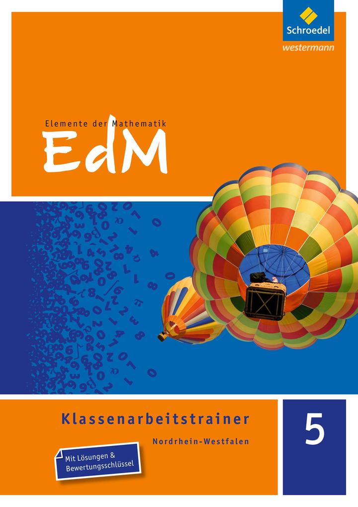 hugendubel Günter Kämpfert Holger Reeker Marco Bräuer Gudrun Kopka Verena Schäffer: Elemente der Mathematik Klassenarbeitstrainer 5. Nordrhein-Westfalen bei. Online bestellen oder in der Filiale abholen