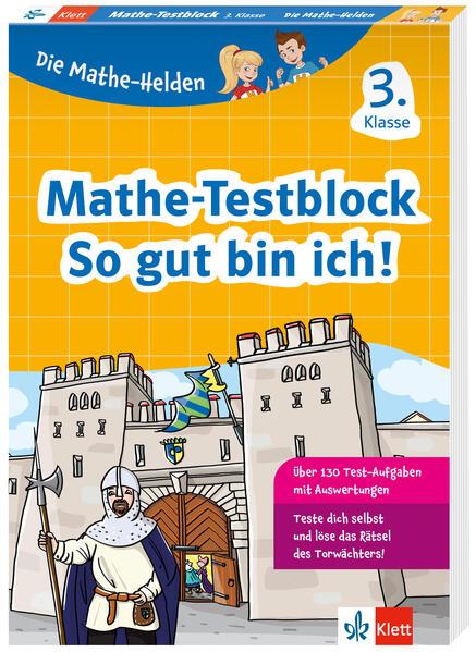 hugendubel Klett Die Mathe-Helden: Mathe-Testblock So gut bin ich 3. Klasse bei. Online bestellen oder in der Filiale abholen