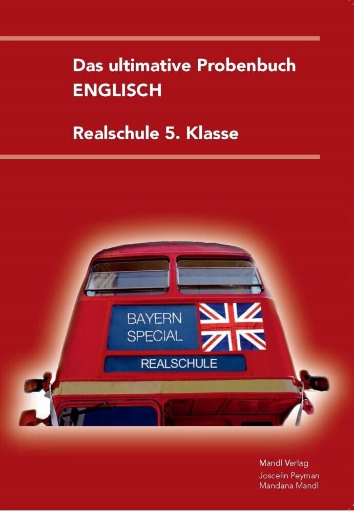 hugendubel Mandana Mandl Joscelin Peyman: Das ultimative Probenbuch Englisch 5. Klasse bei. Online bestellen oder in der Filiale abholen