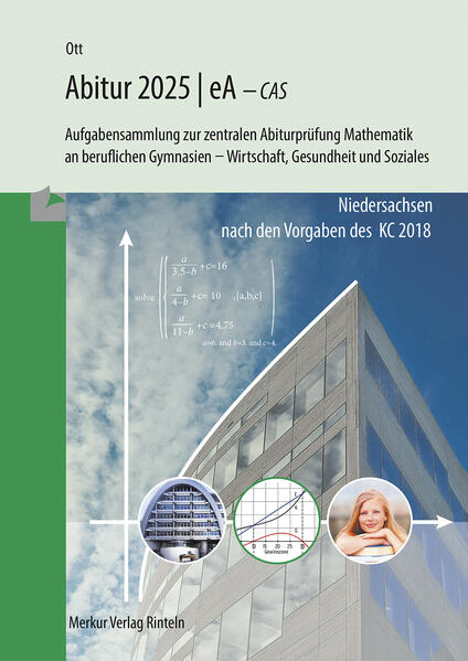 hugendubel Roland Ott: Mathematik Abitur 2025 - eA - CAS bei. Online bestellen oder in der Filiale abholen