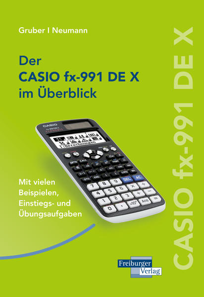 hugendubel Helmut Gruber Robert Neumann: CASIO fx-991DE X im Überblick bei. Online bestellen oder in der Filiale abholen Clearance-Verkauf