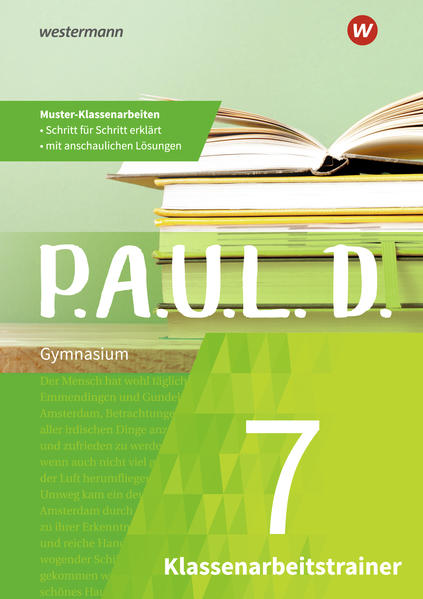 hugendubel P.A.U.L. D. (Paul) 7. Klassenarbeitstrainer bei. Online bestellen oder in der Filiale abholen