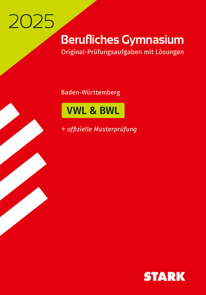 hugendubel STARK Abiturprüfung Berufliches Gymnasium 2025 - Volks-/Betriebswirtschaftslehre - BaWü bei. Online bestellen oder in der Filiale abholen