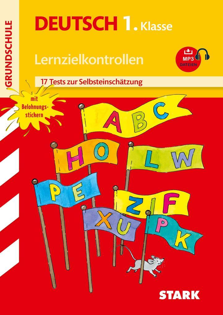 hugendubel Ulrike Jockisch: Lernzielkontrollen/Tests - Grundschule Deutsch 1. Klasse mit MP3-CD bei. Online bestellen oder in der Filiale abholen