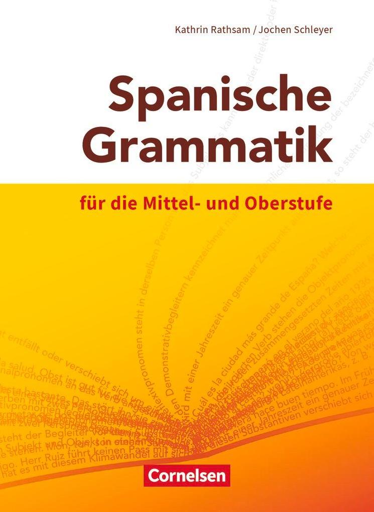 hugendubel Kathrin Rathsam Jochen Schleyer: Spanische Grammatik für die Mittel- und Oberstufe bei. Online bestellen oder in der Filiale abholen Schlussverkauf