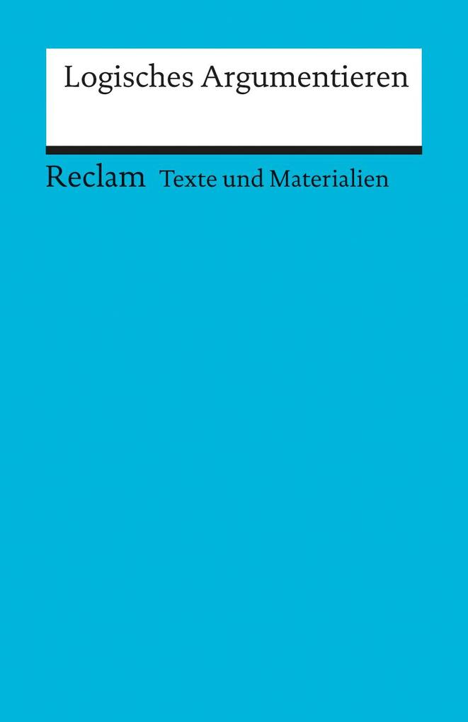 hugendubel Wolfgang Weimer: Arbeitstexte für den Unterricht. Logisches Argumentieren bei. Online bestellen oder in der Filiale abholen