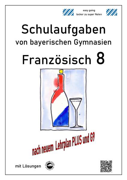 hugendubel Monika Arndt: Französisch 8 (nach Découvertes 3) Schulaufgaben (G9 LehrplanPLUS) von bayerischen Gymnasien mit Lö bei. Online bestellen oder in der Filiale abholen