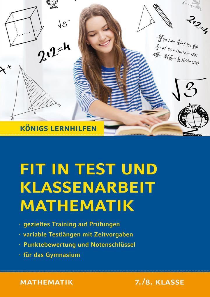 hugendubel Christine Kestler: Fit in Test und Klassenarbeit - Mathematik 7./8. Klasse Gymnasium bei. Online bestellen oder in der Filiale abholen
