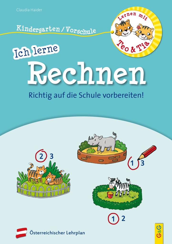hugendubel Claudia Haider: Lernen mit Teo und Tia - Ich lerne Rechnen - Kindergarten/Vorschule bei. Online bestellen oder in der Filiale abholen