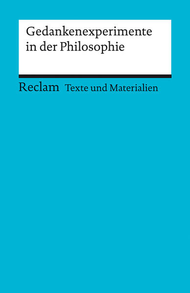 hugendubel Gedankenexperimente in der Philosophie. Texte und Materialien für den Unterricht bei. Online bestellen oder in der Filiale abholen