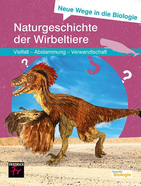 hugendubel Ulrich Kattmann: Neue Wege in die Biologie: Naturgeschichte der Wirbeltiere bei. Online bestellen oder in der Filiale abholen