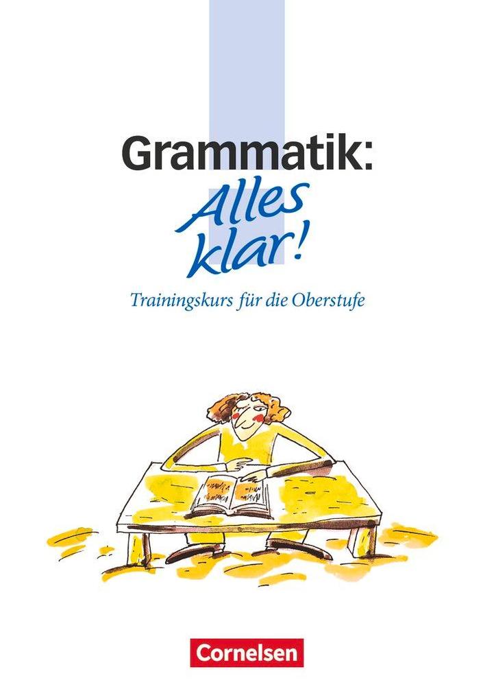hugendubel Werner Bentin: Alles klar Grammatik. Oberstufe. RSR bei. Online bestellen oder in der Filiale abholen
