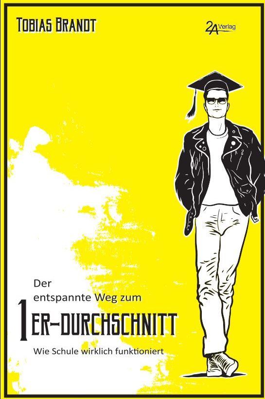 hugendubel Tobias Brandt: Der entspannte Weg zum 1er-Durchschnitt bei. Online bestellen oder in der Filiale abholen Top Angebot