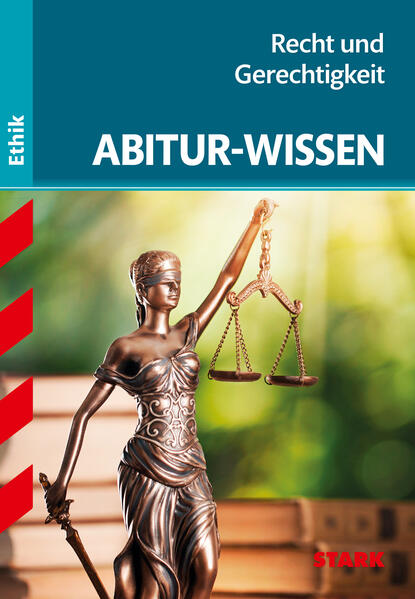 hugendubel STARK Abitur-Wissen Ethik - Recht und Gerechtigkeit bei. Online bestellen oder in der Filiale abholen