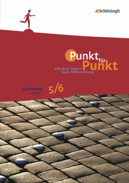 hugendubel Peter Kohrs: Punkt für Punkt. Grammatik und Stil 5 / 6 bei. Online bestellen oder in der Filiale abholen