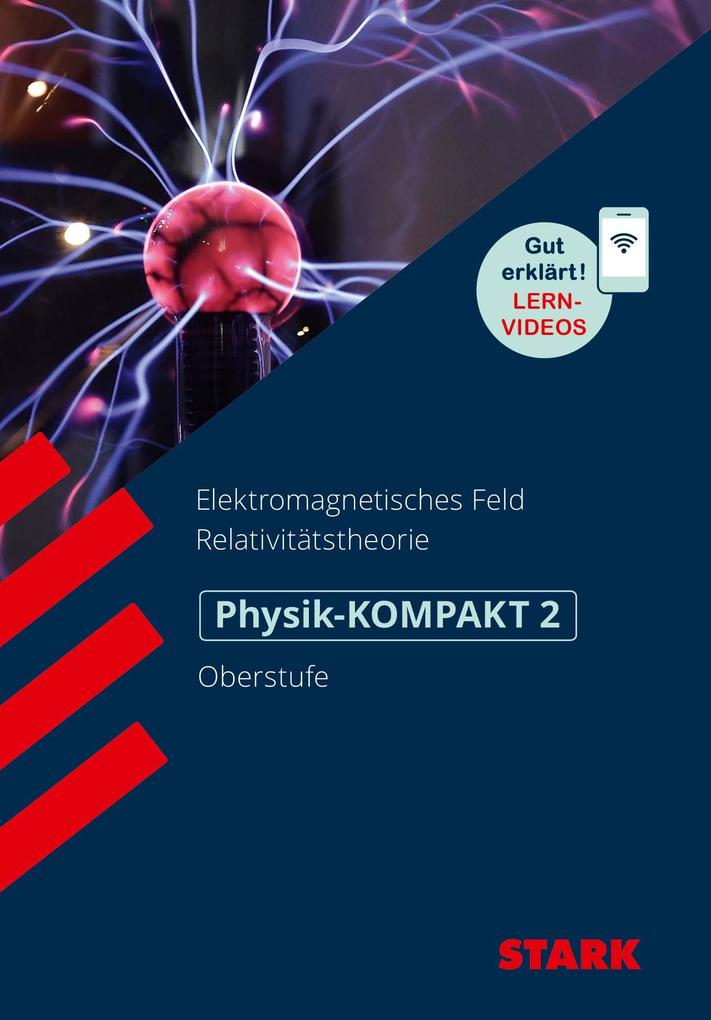hugendubel STARK Physik-KOMPAKT Gymnasium - Oberstufe - Band 2 bei. Online bestellen oder in der Filiale abholen