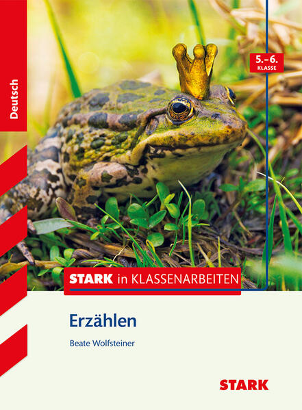 hugendubel Beate Wolfsteiner: STARK Stark in Deutsch - Erzählen 5./6. Klasse bei. Online bestellen oder in der Filiale abholen
