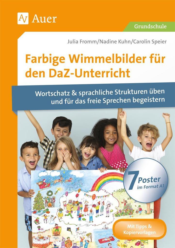hugendubel Julia Fromm Nadine Kuhn Carolin Speier: Farbige Wimmelbilder für den DaZ-Unterricht bei. Online bestellen oder in der Filiale abholen