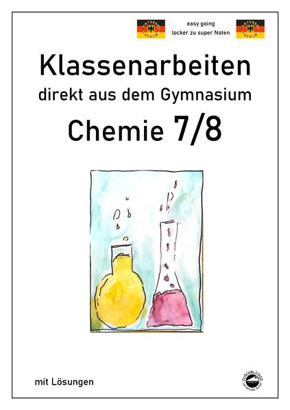 hugendubel Chemie 7/8 Klassenarbeiten direkt aus dem Gymnasien mit Lösungen bei. Online bestellen oder in der Filiale abholen