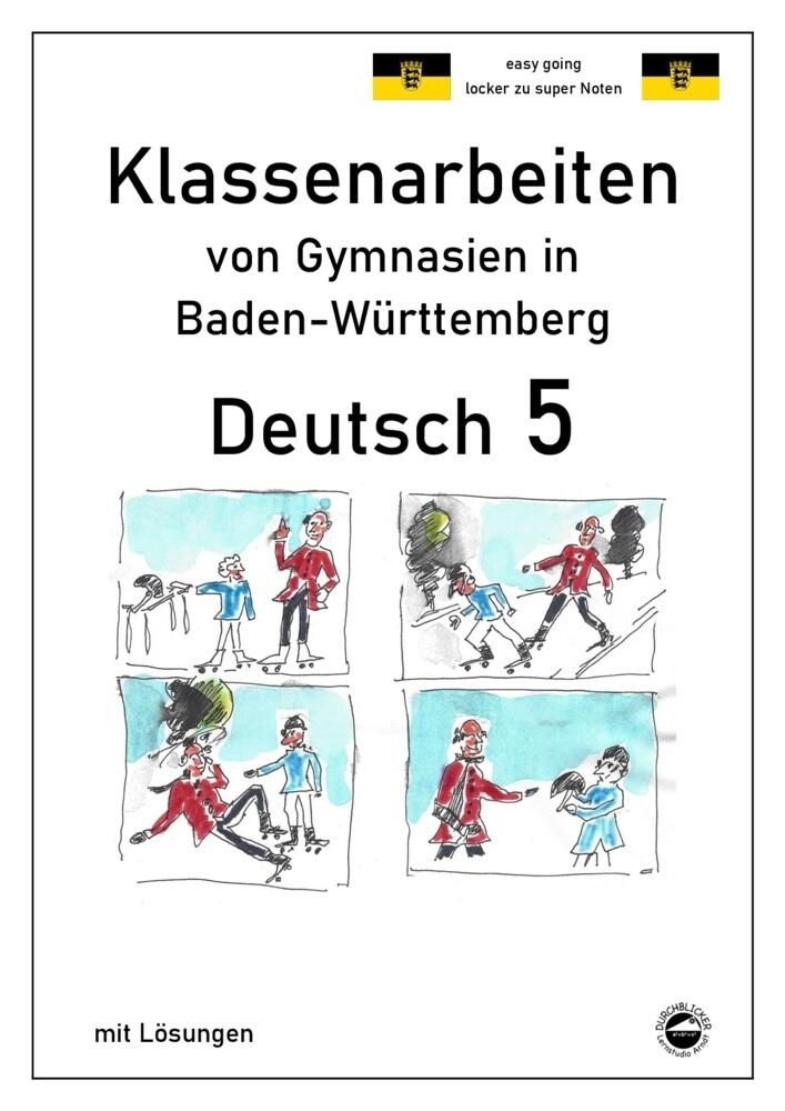 hugendubel Monika Arndt: Deutsch 5 Klassenarbeiten von Gymnasien in Baden-Württemberg mit Lösungen bei. Online bestellen oder in der Filiale abholen